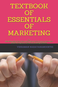 Textbook of Essentials of Marketing