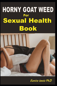 Horny Goat Weed for Sexual Health Book