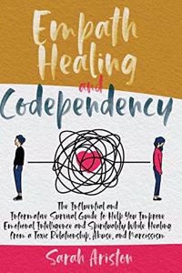 Empath Healing & Codependency