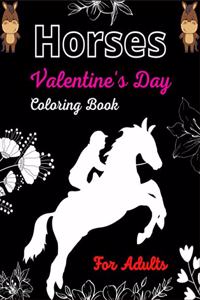 Horses Valentine's Day Coloring Book For Adults