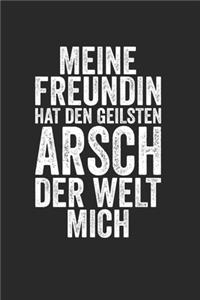 Meine Freundin Hat Den Geilsten Arsch Der Welt Mich