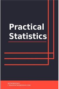 Practical Statistics
