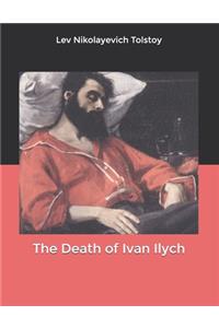The Death of Ivan Ilych