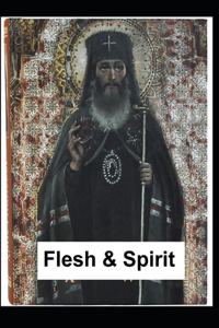 Flesh and Spirit