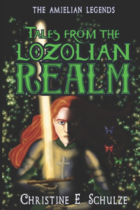 Tales from the Lozolian Realm