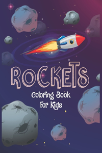 Rockets Coloring Book For Kids