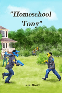 Homeschool Tony