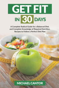 Get Fit in 30 Days