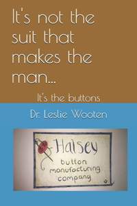 It's not the suit that makes the man...