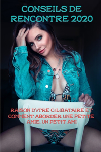 Conseils de rencontre 2020