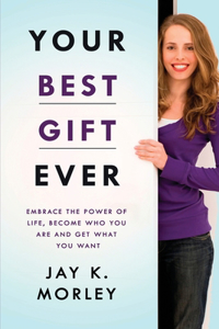 Your Best Gift Ever