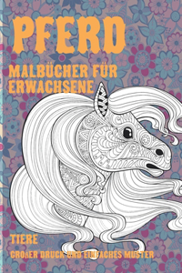 Malbücher für Erwachsene - Großer Druck und einfaches Muster - Tiere - Pferd