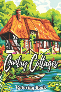 Country Cottages Coloring Book