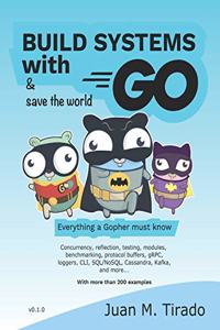 Build Systems With Go