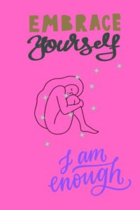 Embrace yourself
