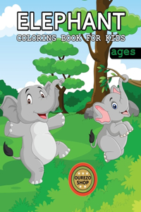 Elephant Coloring Book For Kids Ages