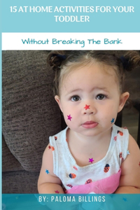 15 At Home Activities For Your Toddler