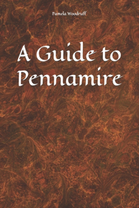 Guide to Pennamire