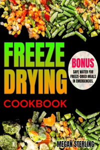 Freeze-Drying Cookbook