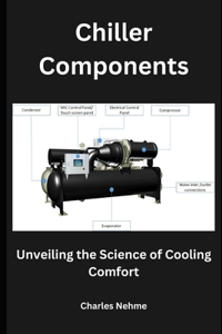 Chiller Components