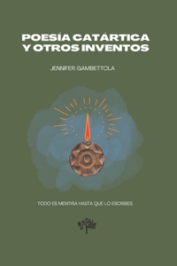 Poesía Catártica Y Otros Inventos