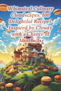 Whimsical Culinary Cloudscapes
