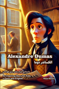 The Story of Alexandre Dumas