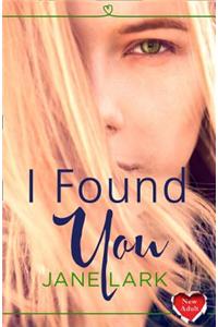 I Found You