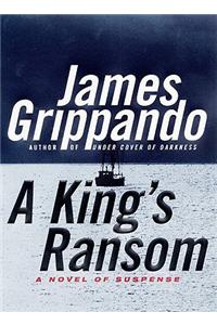 A King's Ransom