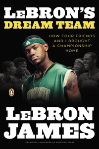 Lebron's Dream Team