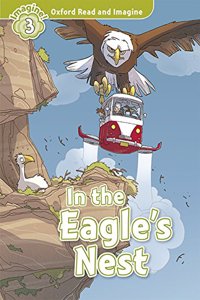 Oxford Read and Imagine: Level 3:: In the Eagle's Nest audio CD pack