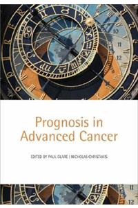 Prognosis in Advanced Cancer