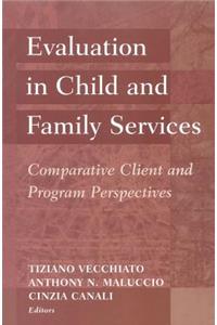 Evaluation in Child and Family Services