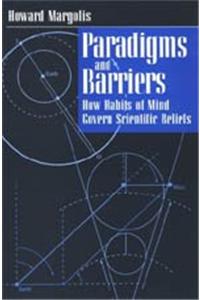 Paradigms and Barriers