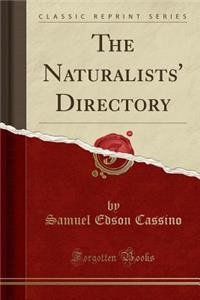 The Naturalists' Directory (Classic Reprint)