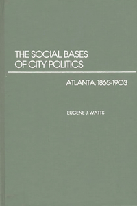 Social Bases of City Politics