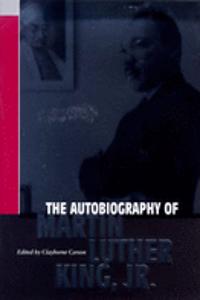 Autobiography of Martin Luther King Jr.