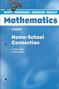 Scott Foresman Addison Wesley 2004 Home School Connection Grade 6