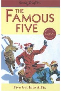 Famous Five: Five Get Into A Fix