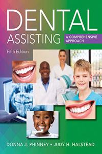 Bundle: Dental Assisting: A Comprehensive Approach, 5th + Dental Assisting Instrument Guide, Spiral Bound Version, 2nd + Dental Terminology, 3rd + Student Workbook for Phinney/Halstead's Dental Assisting: A Comprehensive Approach, 5th + Mindtap Den