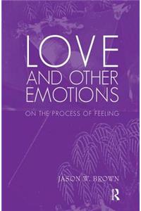 Love and Other Emotions