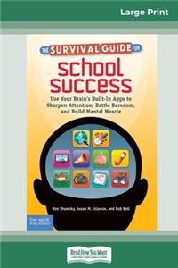 The Survival Guide for School Success