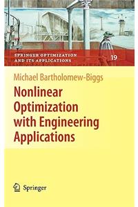 Nonlinear Optimization with Engineering Applications