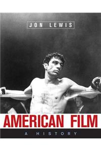 American Film: A History