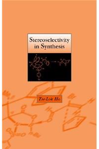 Stereoselectivity Synthesis