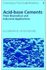 Acid-Base Cements