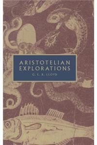 Aristotelian Explorations