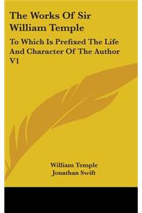 Works Of Sir William Temple