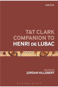 T&t Clark Companion to Henri de Lubac