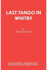 Last Tango in Whitby